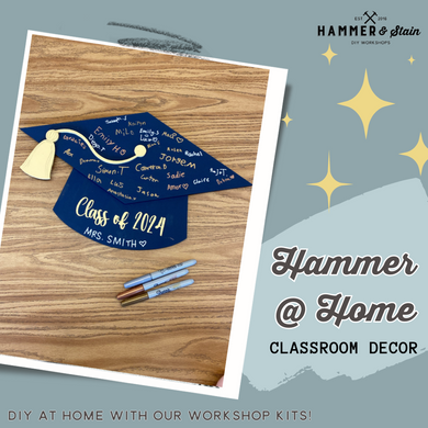 Hammer @ Home - Classroom Décor