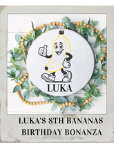 02.01.2025 (3pm)- Luka's 8th Bananas Birthday Bonanza