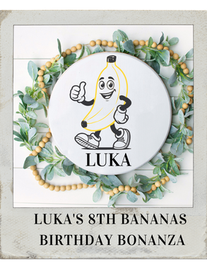 02.01.2025 (3pm)- Luka's 8th Bananas Birthday Bonanza